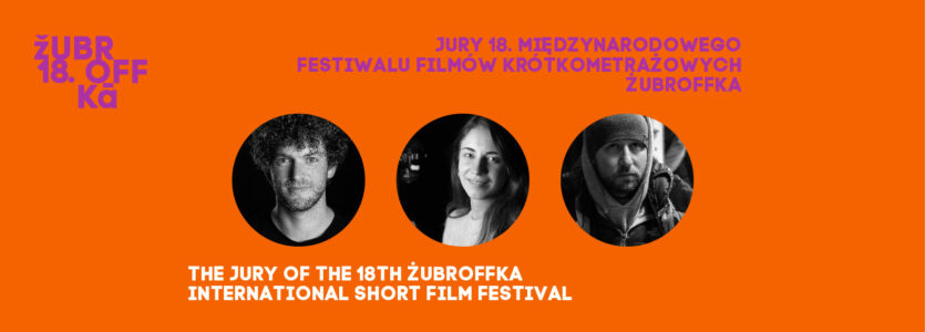 The Jury of the 18th ŻUBROFFKA ISFF