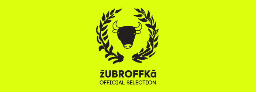 ŻUBROFFKA festival _ selection 2023