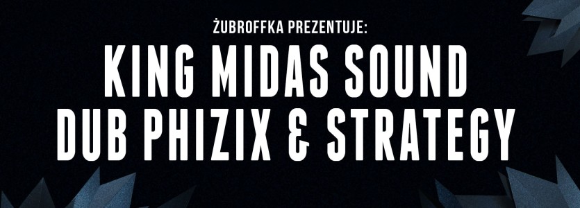 Koncert: King Midas Sound + Dub Phizix & Strategy