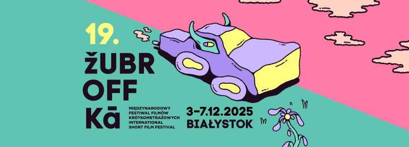 19. International Short Film Festival ŻUBROFFKA
